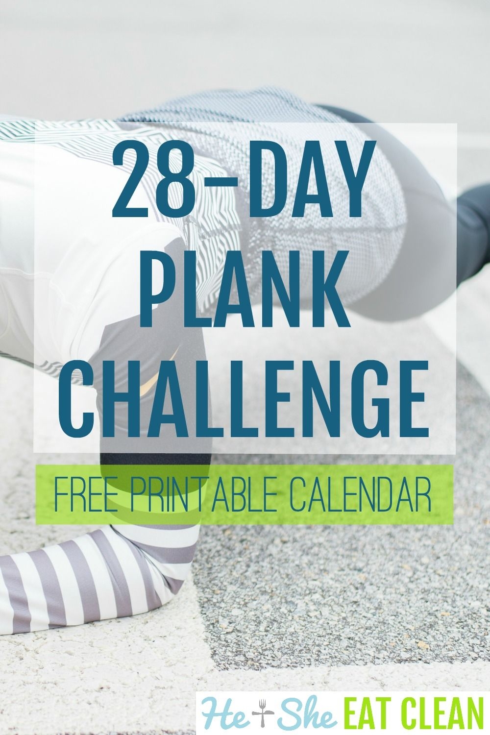 28-Day Plank Challenge With Free Printable Calendar