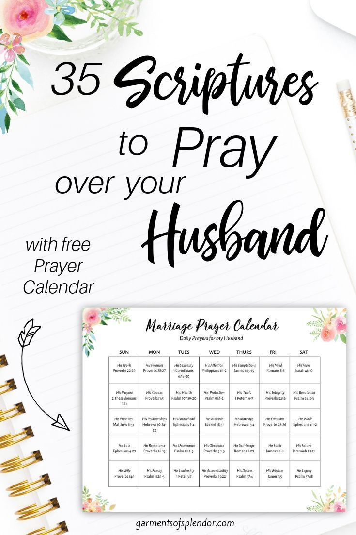 35 Scriptures To Pray Over Your Husband (With Free Prayer