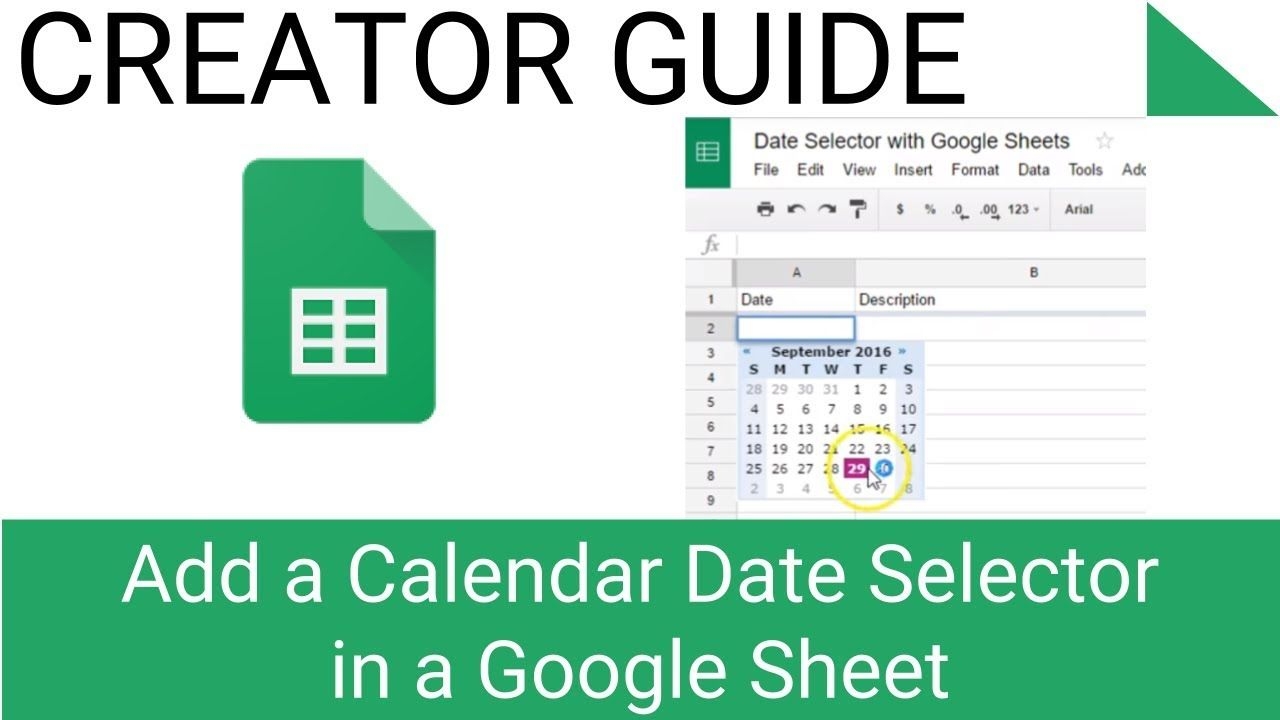 Add A Calendar Date Selector In A Google Sheet