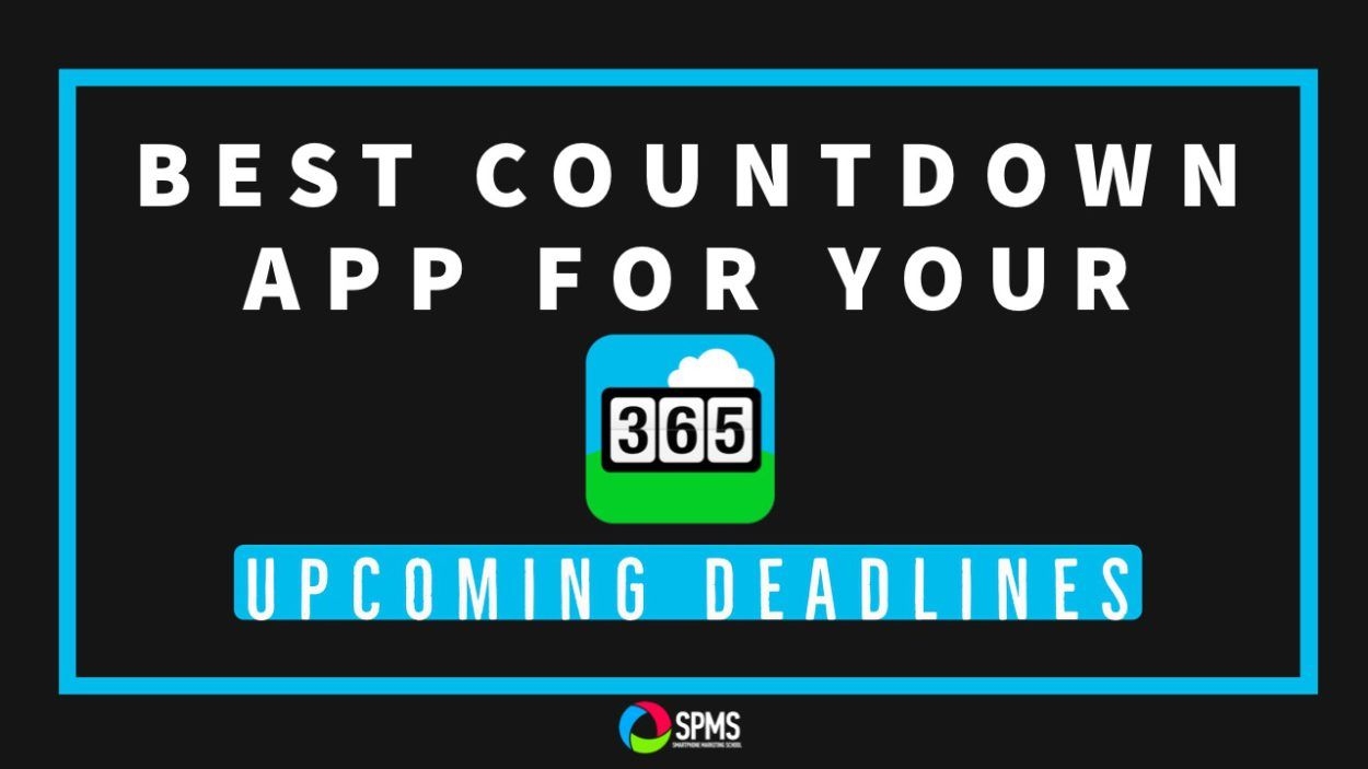 Best Countdown App For Upcoming Deadlines, Goals, Launches, Etc.