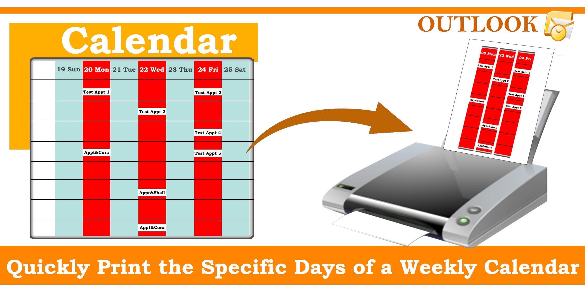 How To Quickly Print The Specific Days Of A Weekly Calendar