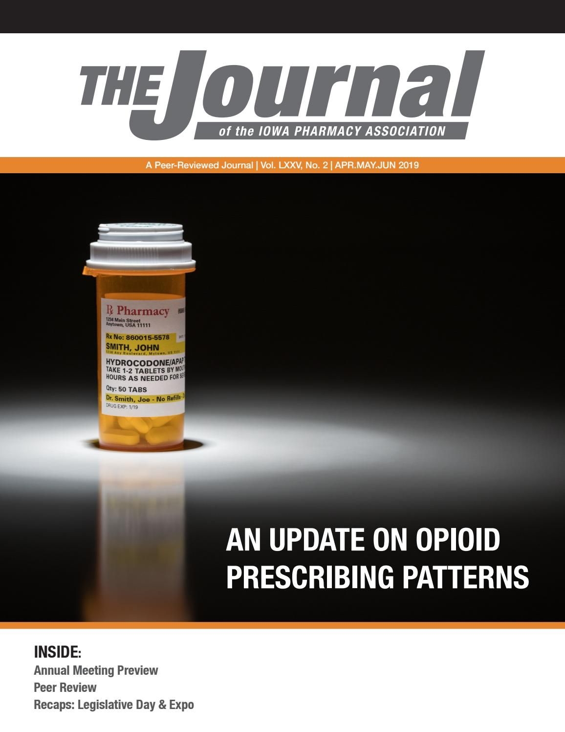 Ipa Journal - Apr/may/jun 2019 By Iowa Pharmacy Association