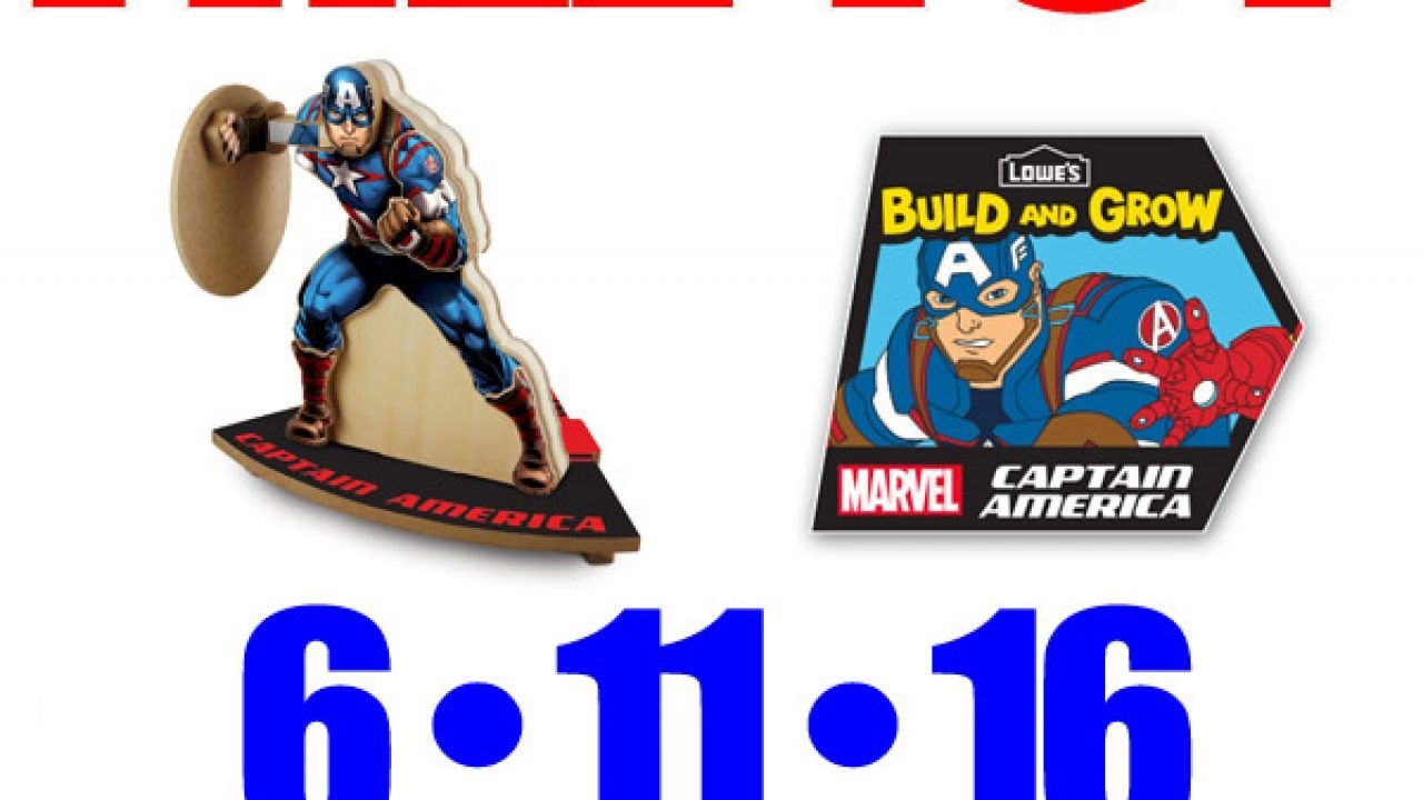 Free Captain America At Lowe&#039;S – Free Kid Craft Workshop