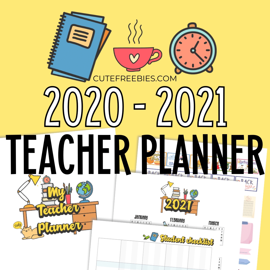 Teacher Planner For 2020 - 2021 - Free Printable! - Cute