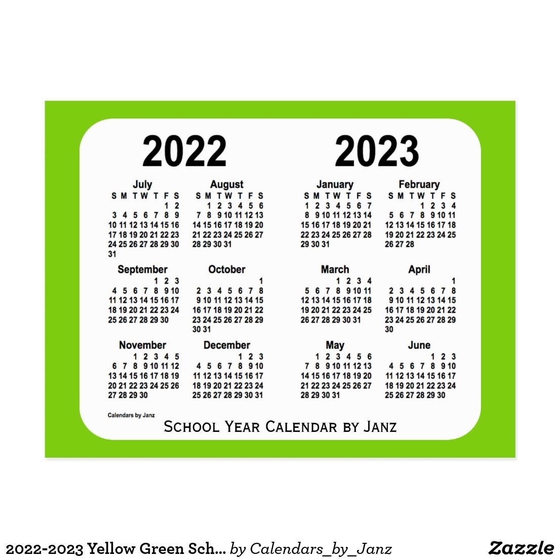 2022-2023 Yellow Green School Calendar By Janz Postcard