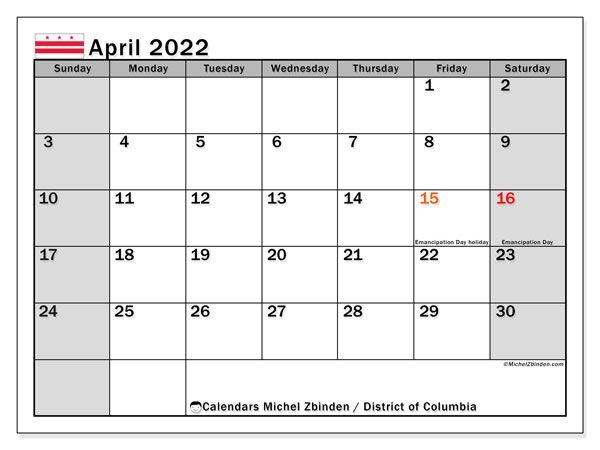 Printable April 2022 &quot;District Of Columbia&quot; Calendar