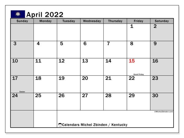 Printable April 2022 &quot;Kentucky&quot; Calendar - Michel Zbinden En