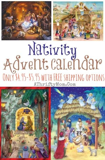 Christian Nativity Themed Advent Calendars $4.95-$5.95
