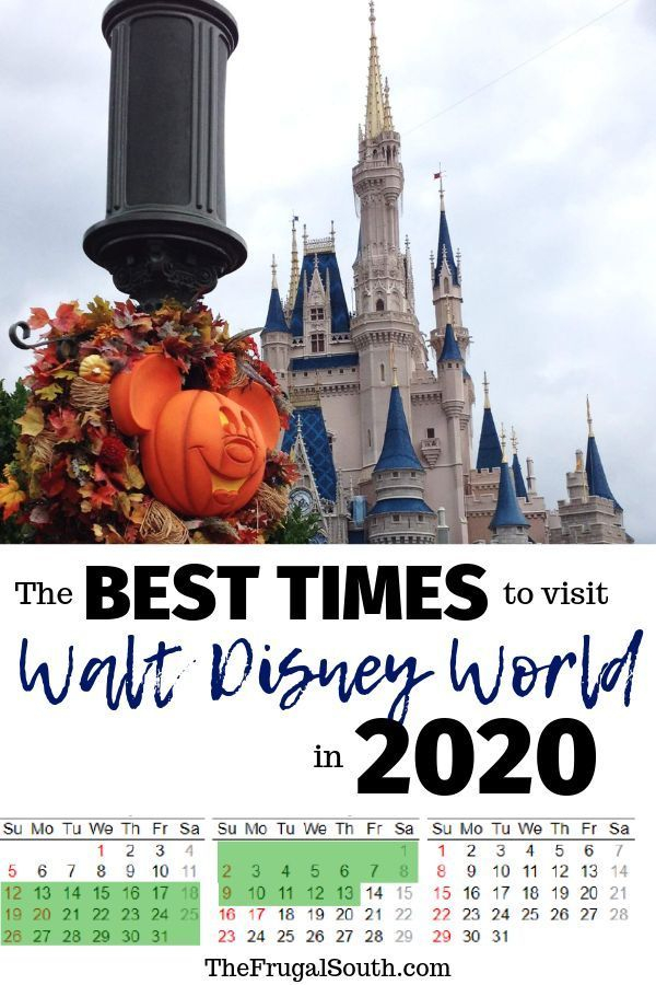 The Best Time To Go To Disney World In 2021 &amp; 2022 + Free